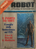 Robot Antologia Di Fantascienza N. 3 Di Aa.vv.,  1975,  Armenia Editore - Science Fiction Et Fantaisie