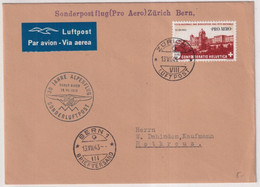 SUISSE - 1943 - POSTE AERIENNE - Zum. 36 Sur LETTRE VOL SPECIAL PRO-AERO 30 JAHRE ALPENFLUG - Erst- U. Sonderflugbriefe