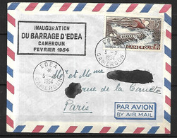 Cameroun  Lettre Du  5.2.1954 Cachet De L'Inauguration Du Barrage D'EDEA . - Umschläge Mit Aufdruck (vor 1995)