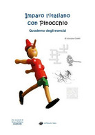 Imparo L’italiano Con Pinocchio: Quaderno Degli Esercizi, Di Jacopo Gorini -ER - Cours De Langues