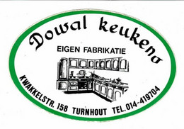 Sticker Autocollant DOWAL Keukens Fabrikant Kwakkelstraat Turnhout Reclame Aufkleber Adesivo - Stickers
