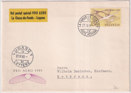 SUISSE - 1949 - POSTE AERIENNE  Zum. 45 VOL SPECIAL PRO AERO LA CHAUX-DE-FONDS à LUGANO Sur ENVELOPPE => ROTKREUZ ZUG - Primi Voli