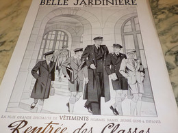 ANCIENNE PUBLICITE RENTREE DES CLASSES MAGASIN BELLE JARDINIERE PARIS 1937 - Publicités