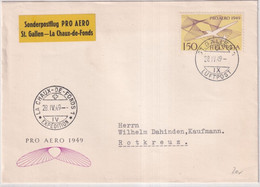 SUISSE - 1949 - POSTE AERIENNE  Zum. 45 VOL SPECIAL PRO AERO ST GALLEN à LA CHAUX-DE-FONDS Sur ENVELOPPE => ROTKREUZ ZUG - First Flight Covers