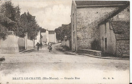 CPA - 52 - Braux Le Chatel - Grande Rue - Otros Municipios