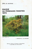 Spa Et Environs : Guide Des Promenades Pédestres 1972 Par J. Houyon Et J. De Walque (68 Pages) - Tourisme