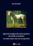 Approccio Etologico Alla Scelta E Gestione Del Cavallo Coterapeuta, Youcanprint - Natuur