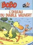 Bobo L'oiseau Du Dable Vauvert - Bobo