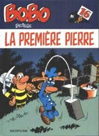 Bobo La Première Pierre - Bobo