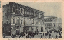 013084 "CALTANISSETTA - PALAZZO BORDONARO SEDE DELLA CASSA DI RISPARMIO VI. E."  ANIMATA. CART  SPED 1922 - BOLLI - Caltanissetta