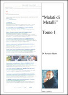 Malati Di Metalli Vol.1 Di Rosario Muto,  2015,  Youcanprint - Santé Et Beauté