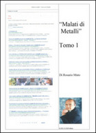 Malati Di Metalli Vol.1 Di Rosario Muto,  2015,  Youcanprint - Health & Beauty