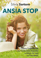 ANSIA STOP Calma L’agitazione Con L’esercizio Mentale E Fisico.   -ER - Medecine, Psychology