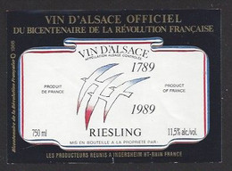 Etiquette De Vin D'Alsace Riesling  -  Bicentenaire De La Révolution  -  Producteurs Réunis  à  Ingersheim  (68) - Bicentenario Della Rivoluzione Francese