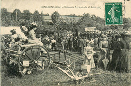 Songeons * Le Concours Agricole Du 16 Juin 1907 * Machines Agricoles * Fête Locale Agriculture - Songeons