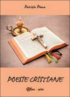 Poesie Cristiane	 Di Patrizia Pinna,  2016,  Youcanprint - Poesie