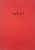 L’abecé  Di Rodolfo Francesconi,  Raffaelli Editore - ER - Taalcursussen