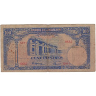 Billet, FRENCH INDO-CHINA, 100 Piastres, KM:79a, TB+ - Indochina