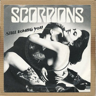7" Single, Scorpions - Still Loving You - Rock