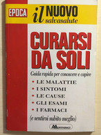 Curarsi Da Soli Vol.1 Di AA.VV., 1994, Montefarmaco - Santé Et Beauté