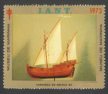 1973 PORTUGAL CINDERELLA VIGNETTE  Caravels.Navy Museum.Portugal.Marine.Excellent - Erinnofilia