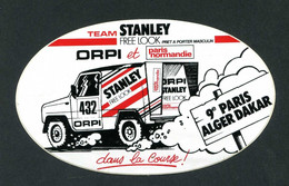 Rare Sticker Autocollant "9e Paris-Dakar - Team Stanley"  Rallye - Course Automobile - Automobile - F1