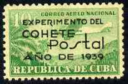 Cuba 1939 Experimental Rocket Flight Opt On 10c Green 'Tin Goose' U/M, SG 433 - Nuovi