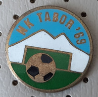 Football Club NK Tabor 69 Slovenia Ex Yugoslavia Vintage Pin - Calcio