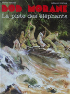 Bob Morane La Piste Des éléphants - Bob Morane