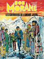 Bob Morane Les Guerriers De L'ombre Jaune - Bob Morane