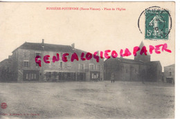 87- BUSSIERE POITEVINE - PLACE DE L' EGLISE  1910 - Bussiere Poitevine