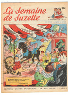 La Semaine De Suzette N°43 Du 22/09/1955 Bobinette Passe Sa Nuit Sur Le Manège - La Semaine De Suzette