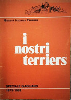 I Nostri Terriers: Speciale Gagliano (1973-1982) - ER - Natuur