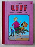 Lili Et Le Diamant "Luck" - Lili L'Espiègle