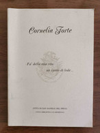 Fa' Della Mia Vita Un Canto Di Lode... -C. Forte -Biblioteca Guarneriana-2003-AR - Poetry