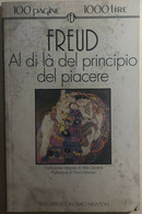 Al Di Là Del Principio Del Piacere Di Sigmund Freud,  1974,  Newton Compton Edit - Medecine, Psychology