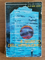 Il Segreto Dell' Ultrauomo - A. E. Van Vogt - Il Picchio - 1977 - AR - Fantascienza E Fantasia