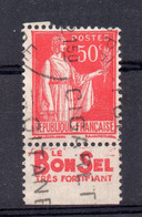 !!! 50C PAIX TYPE I AVEC BANDE PUB LE BON SEL TRES FORTIFIANT OBLITERE - Gebraucht