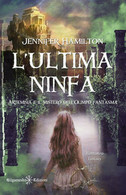 L’ultima Ninfa. Artemisia E Il Mistero Dell’Olimpo Fantasma, Jennifer Hamilton - Science Fiction Et Fantaisie