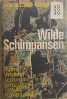 Wilde Schimpansen Di Jane Van Lawick-goodall, 1975, Sachbuch Rororo - Nature