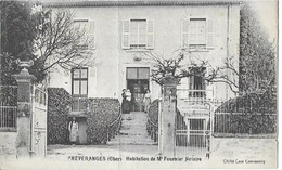 18 PREVERANGES . HABITATION  DE Me FOURNIER  . NOTAIRE ( Leger Pli ) - Préveranges