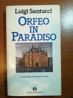 Orfeo In Paradiso - Luigi Santucci - Mondaori - 1992 - M - Science Fiction Et Fantaisie