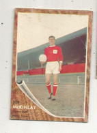 Trading Card , A&BC , England, Chewing Gum, Serie: Make A Photo , Année 60 , N° 77 , BOB McKINLAY,  Nottingham Forest - Tarjetas