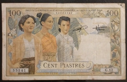 Indochina Indochine Vietnam Viet Nam Laos Cambodia 100 Piastres VF Banknote Note / Billet 1953 - Pick # 108 / 2 Photos - Indochina