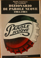 Dizionario Di Parole Nuove 1964-1984 - Cortelazzo, Cardinale - Loescher,1986 - R - Cursos De Idiomas