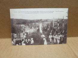 SAINTE ANNE DU HOULIN Environs De SAINT BRIEUC (22) Calvaire Procession Animation - Andere & Zonder Classificatie