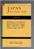 JAPAN 1959 THE OFFICIAL GUIDE BY JAPAN TRAVEL BUREAU JAPON GUIDE TOURISTIQUE OFFICIEL - Azië