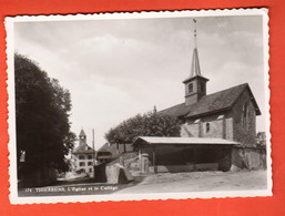 ZQA-08 Thierrens L'Eglise Et Le Collège. Grand Format, Photo-Metzger 174 Non Circulé - Thierrens