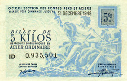 Billet France - 5 Kilos D'acier Ordinaire - Section Des Fontes - 31 Décembre 1948 -  Péron - 36 Buzançais - Scan Verso - - Autres - Europe