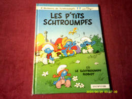 SCHTROUMPFS  / LES P'TITS   SCHTROUMPF - Schtroumpfs, Les - Los Pitufos